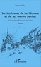 Tristan Chalon - Sur les traces de La Pérouse et de ses marins perdus - Un mystère des mers australes.