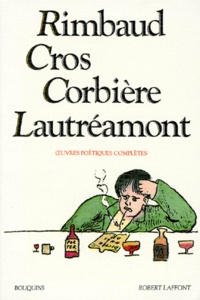 Tristan Corbière et  Lautréamont - Oeuvres poétiques complètes.