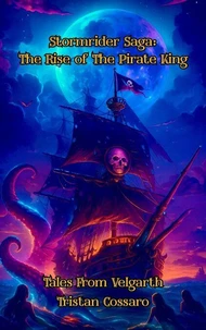 Stormrider Saga: The Rise of the Pirate King