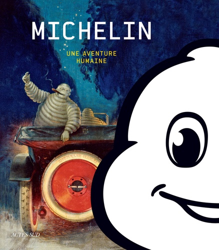 Michelin. Une aventure humaine