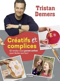 Tristan Demers - Créatifs et complices - CREATIFS ET COMPLICES [PDF].