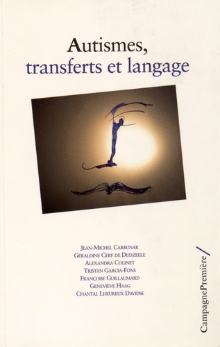 Tristan Garcia-Fons - Autismes, transferts et langage.