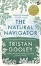 Tristan Gooley - The Natural Navigator.