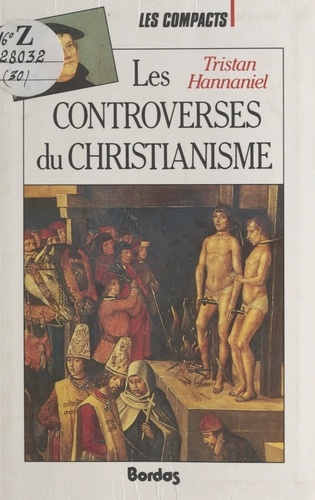 Les controverses du christianisme