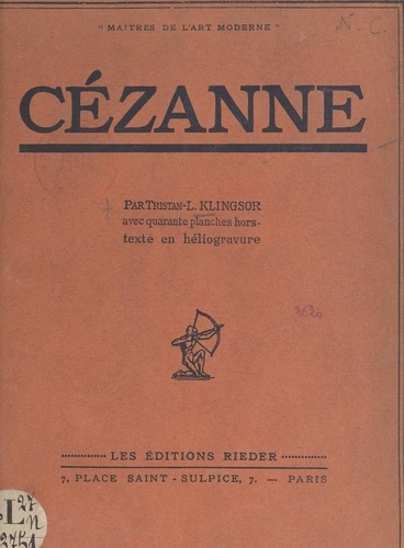 Cézanne. Avec quarante planches hors-texte en héliogravure