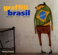 Tristan Manco et Caleb Neelon - Graffiti brasil.