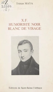 X.F., humoriste noir, blanc de visage