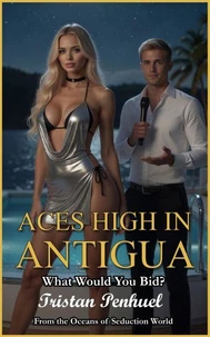 Aces High in Antigua