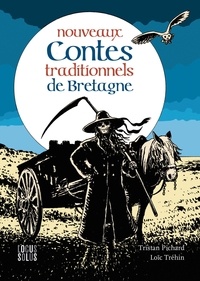 Tristan Pichard - Autres contes traditionnels de Bretagne.