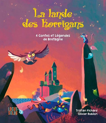 La lande des korrigans. 4 contes et légendes