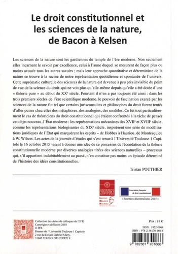 Le droit constitutionnel et les sciences de la nature, de Bacon à Kelsen
