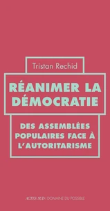 Réanimer la démocratie