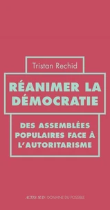 Réanimer la démocratie