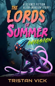 The Lords of Summer Invasion