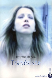 Tristane Banon - Trapéziste.