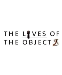 Tristram Hunt - The lives of the objects.