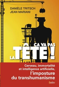 Ca va pas la tête !
