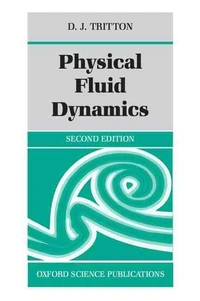 Physical Fluid Dynamics 2nd Edition