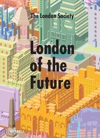  Tritton/murray et Leanne Tritton - London of the Future.