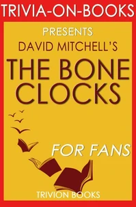 The Bone Clocks by David Mitchell (Trivia-On-Books)