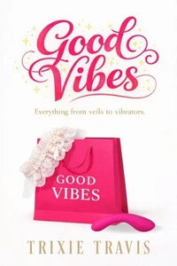 Good Vibes