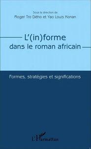 L'(in)forme dans le roman africain