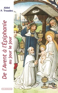 De l'Avent à l'Epiphanie