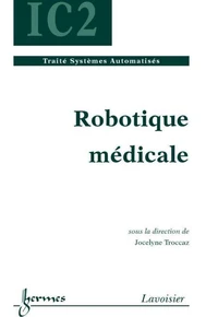 Robotique médicale