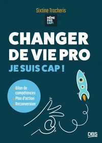 Changer de vie pro, Je suis cap !