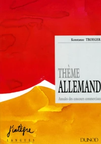 Theme Allemand. Annales Des Concours Commerciaux