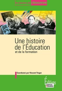 Une histoire de l'Education