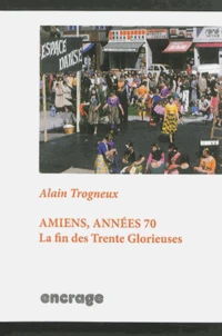 Amiens, années 70