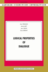 Logical Properties of Dialogue