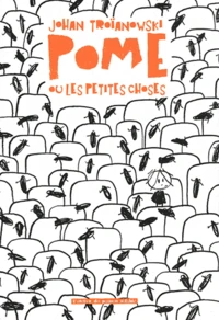 Pome ou les petites choses