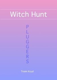  Troim Kryzl - Witch Hunt - Plugger Stuff, #3.