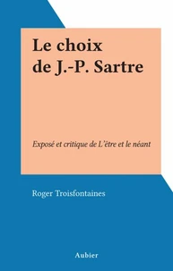 Le choix de J.-P. Sartre