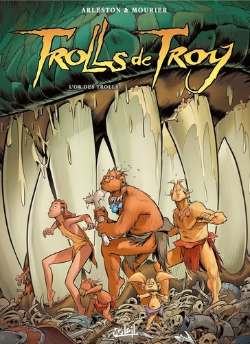Trolls de Troy T21. L'or des Trolls
