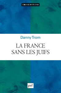 La France sans les juifs ?