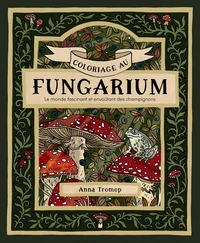 Coloriage au Fungarium