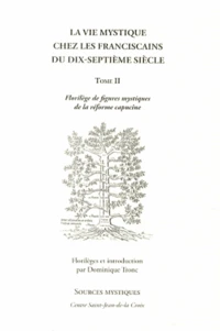 La vie mystique chez les franciscains du dix-septième siècle