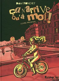 Ca n'arrive qu'à moi !