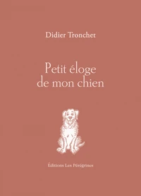 Petit éloge de mon chien