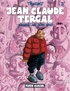  Tronchet - Jean-Claude Tergal Tome 3 : Présente ses pires amis.