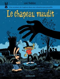 Les aventures de Lapinot - Tome 17 - Le Chapeau maudit