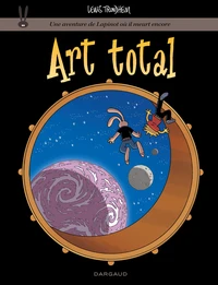 Les aventures de Lapinot - Tome 18 - Art total