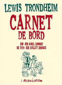 Carnet de bord 10-19 avril 2002 - 11 juin-12 juillet 2002