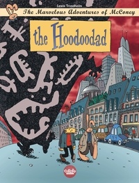  Trondheim - The Marvelous Adventures of McConey - Volume 2 - The Hoodoodad - The Hoodoodad.