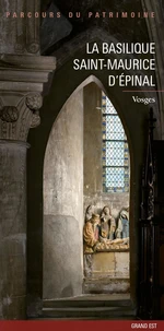La basilique Saint-Maurice d’Epinal