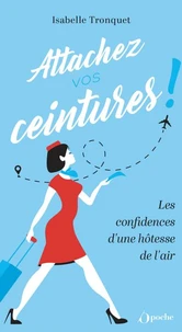 Attachez vos ceintures !