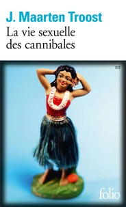 La vie sexuelle des cannibales